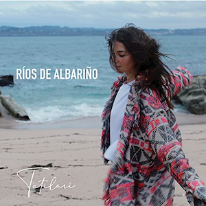 Ríos de Albariño, Tatilari
